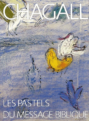 Emprunter Chagall, les pastels du message biblique livre