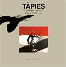 Emprunter TAPIES. Catalogue raisonné, Tome 4 livre