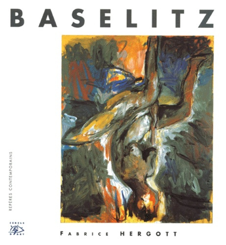 Emprunter Baselitz. Repères contemporains livre