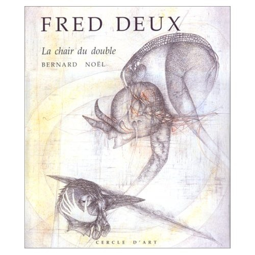 Emprunter FRED DEUX . LA CHAIR DU DOUBLE livre
