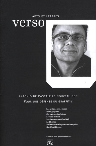 Emprunter Verso Arts et Lettres N° 49, Avril 2008 : Antonio de Pascale le nouveau pop. Pour une défense du gra livre