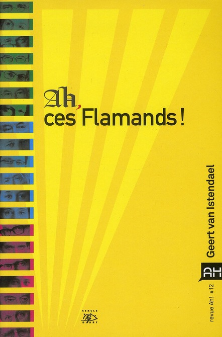 Emprunter Ah ! N° 12, mai 2011 : Ah, ces Flamands ! livre
