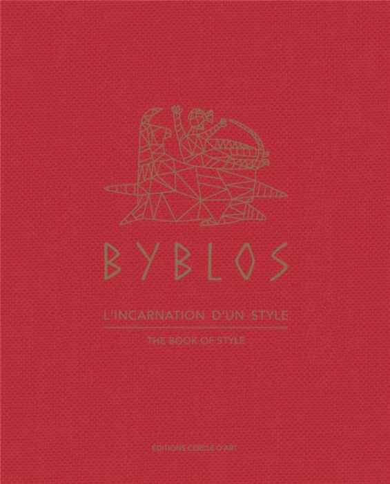 Emprunter Byblos. L'incarnation d'un style, Edition bilingue français-anglais livre