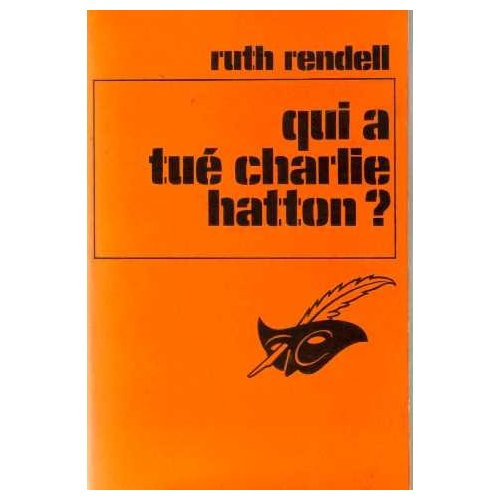 Emprunter QUI A TUE CHARLIE HATTON ? livre