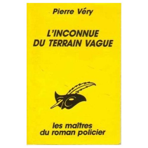 Emprunter L INCONNUE DU TERRAIN VAGUE livre