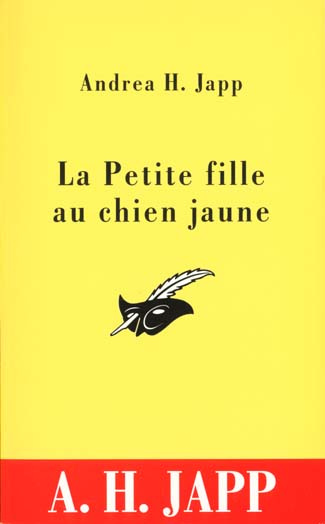 Emprunter LA PETITE FILLE AU CHIEN JAUNE livre