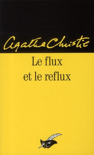Emprunter Le Flux et le reflux livre