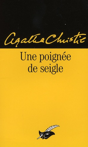 Emprunter UNE POIGNEE DE SEIGLE livre