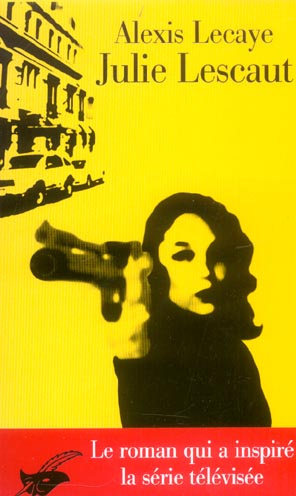 Emprunter Julie Lescaut livre