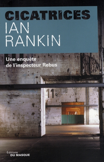 Emprunter Cicatrices. Une enquête de l'inspecteur Rebus livre