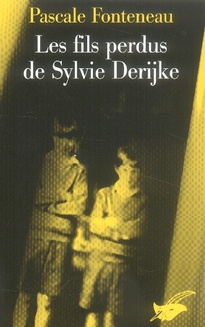 Emprunter Les fils perdus de Sylvie Derijke livre
