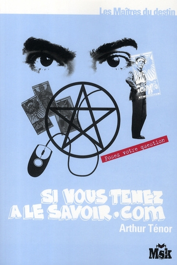 Emprunter Les Maîtres du destin : Si vous tenez à le savoir.com livre