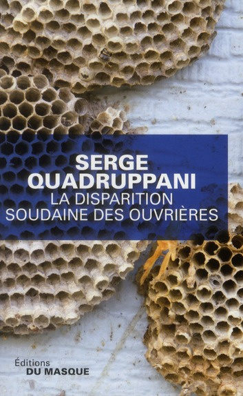 Emprunter La disparition soudaine des ouvrières livre