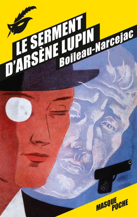 Emprunter Le serment d'Arsène Lupin livre