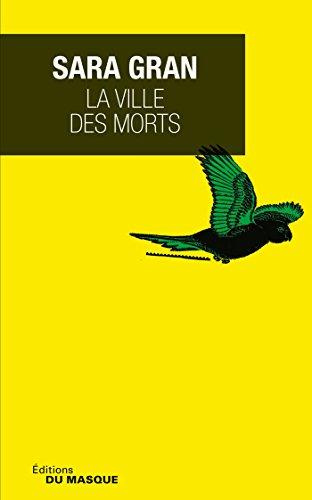 Emprunter La ville des morts livre