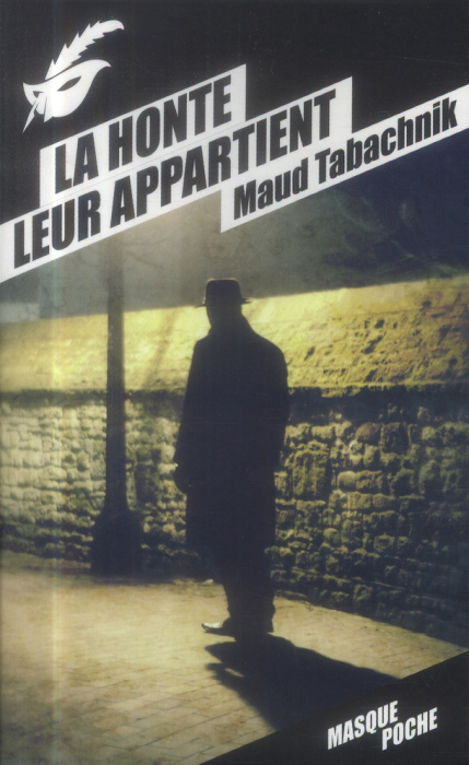 Emprunter La honte leur appartient livre