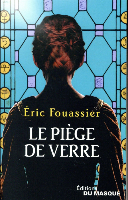 Emprunter La Saga d'Héloïse, l'apothicaire Tome 2 : Le piège de verre livre