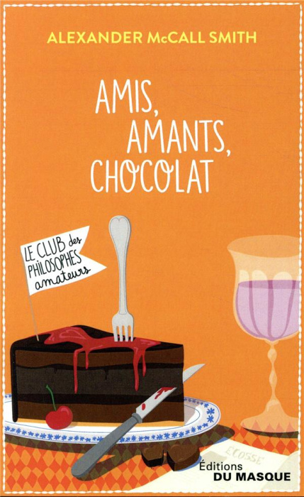 Emprunter Amis, amants, chocolat livre