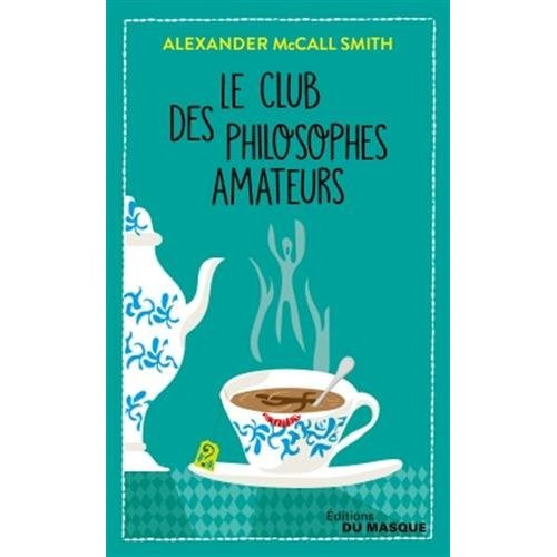 Emprunter Le club des philosophes amateurs livre