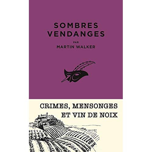 Emprunter Sombres vendanges. Une enquête de Bruno Courrèges livre
