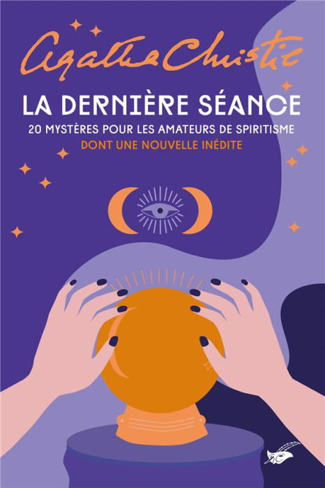 Emprunter La dernière séance. 20 mystères pour les amateurs de spiritisme livre