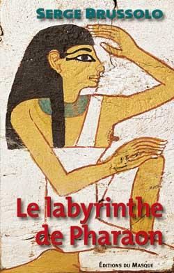 Emprunter Le labyrinthe de Pharaon livre