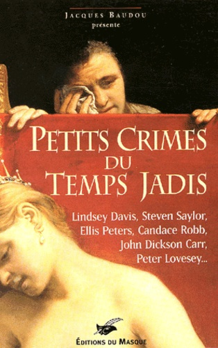 Emprunter PETITS CRIMES DU TEMPS JADIS livre