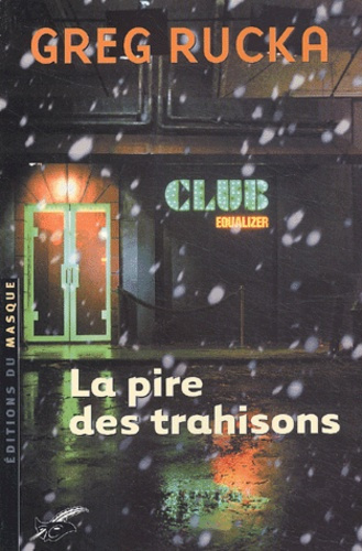 Emprunter LA PIRE DES TRAHISONS livre