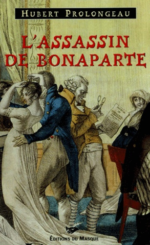 Emprunter L'ASSASSIN DE BONAPARTE livre