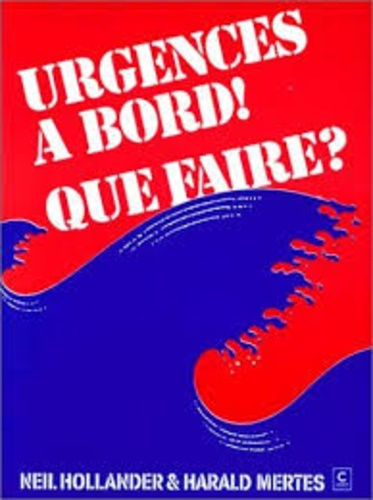 Emprunter URGENCES A BORD ! QUE FAIRE ? livre