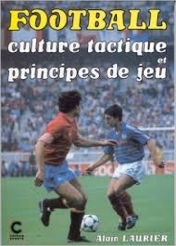 Emprunter FOOTBALL CULTURE TACTIQUE livre