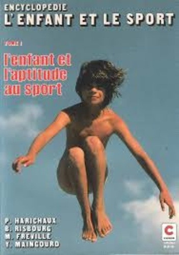 Emprunter L'ENFANT ET LE SPORT livre