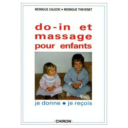 Emprunter DO IN ET MASSAGE POUR ENFANTS livre