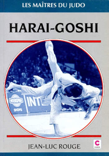 Emprunter JUDO : HARAI GOSHI livre