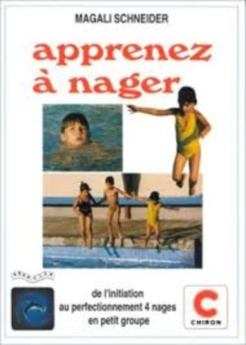 Emprunter APPRENEZ A NAGER livre