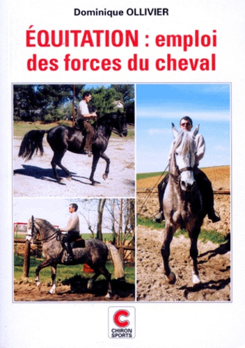 Emprunter EMPLOI DES FORCES DU CHEVAL livre