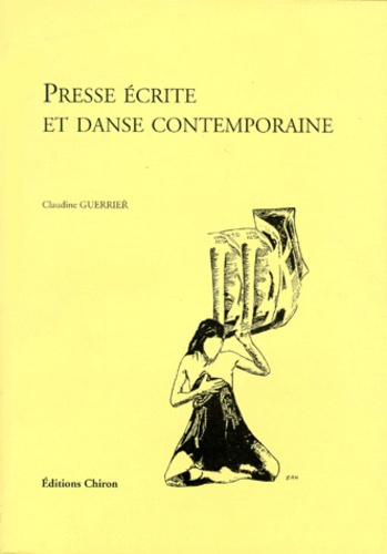 Emprunter PRESSE ECRITE ET DANSE CONTEMPORAINE livre