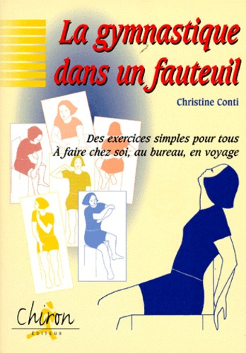 Emprunter LA GYMNASTIQUE DANS UN FAUTEUIL livre
