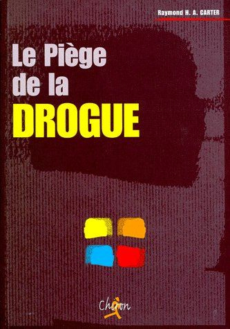 Emprunter LE PIEGE DE LA DROGUE livre