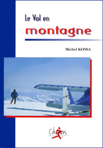 Emprunter LE VOL EN MONTAGNE livre