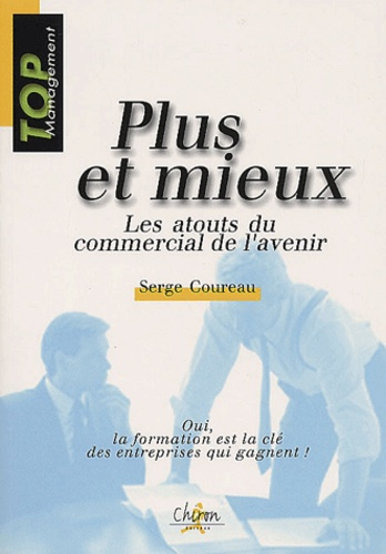 Emprunter PLUS ET MIEUX livre