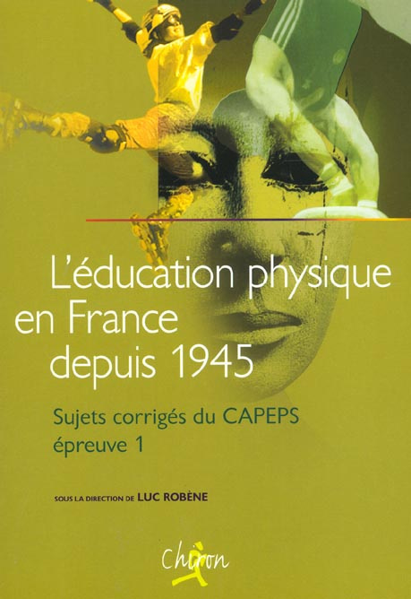 Emprunter EDUCATION PHYSIQUE FRANCE DEPUIS 1945 livre