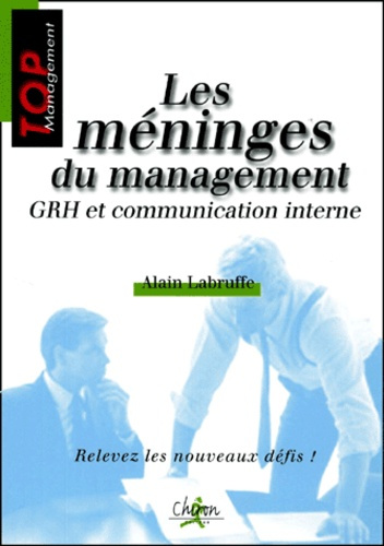 Emprunter LES MENINGES DU MANAGEMENT : GHR livre