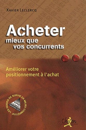 Emprunter ACHETER MIEUX QUE VOS CONCURRENTS livre