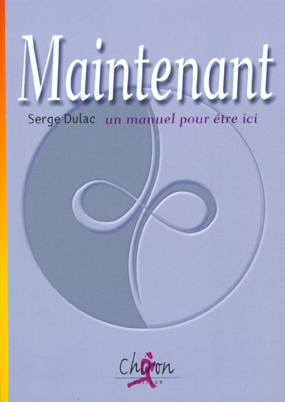 Emprunter MAINTENANT : LE MANUEL POUR ETRE ICI livre