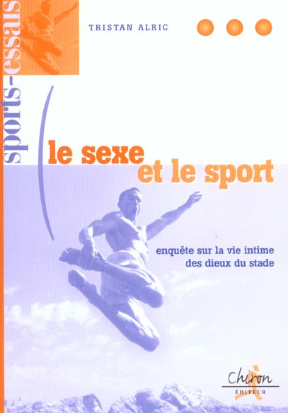 Emprunter LE SEXE ET LE SPORT livre