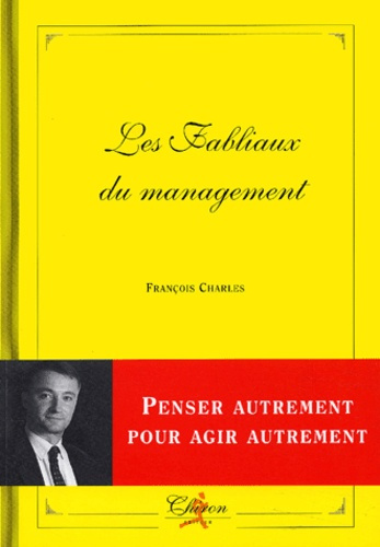 Emprunter LES FABLIAUX DU MANAGER livre