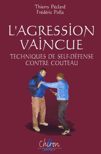 Emprunter L'AGRESSION VAINCUE livre
