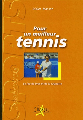 Emprunter POUR UN MEILLEUR TENNIS livre