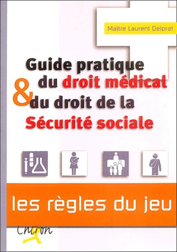 Emprunter GUIDE PRATIQUE DROIT MEDICAL livre